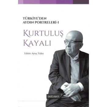 Türkiyeden Aydın Portreleri 1