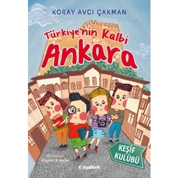 Türkiyenin Kalbi Ankara