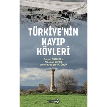 Türkiyenin Kayıp Köyleri