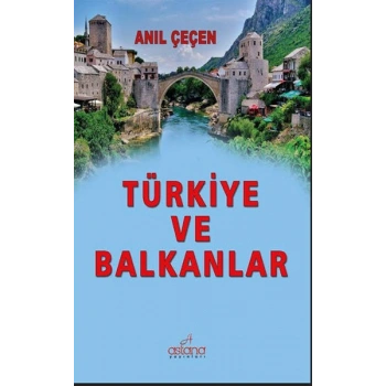 Türkiye Ve Balkanlar