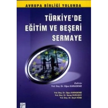 Türkiye’de Eğitim ve Beşeri Sermaye