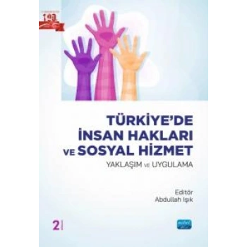 Türkiye’de İnsan Hakları Ve Sosyal Hizmet