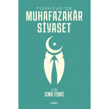 Türkiye’de Muhafazakar Siyaset