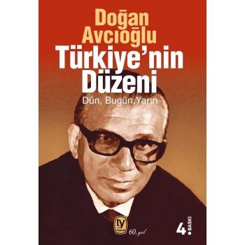 Türkiye’nin Düzeni