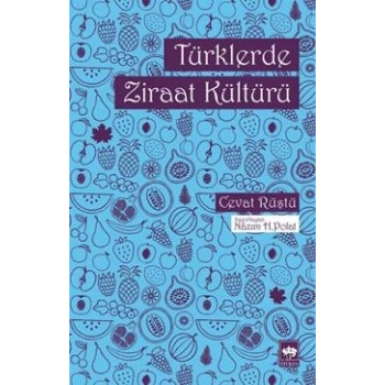 Türklerde Ziraat Kültürü