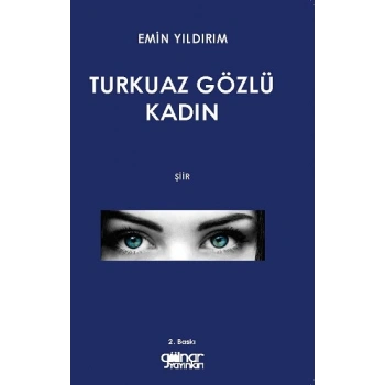 Turkuaz Gözlü Kadın