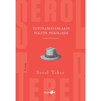 Tutunamayanların Politik Psikolojisi