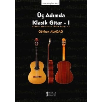 Üç Adımda Klasik Gitar - 1