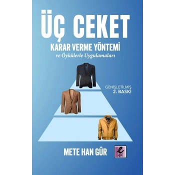 Üç Ceket Karar Verme Yöntemi