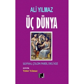 Üç Dünya