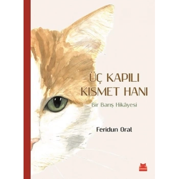 Üç Kapılı Kısmet Hanı