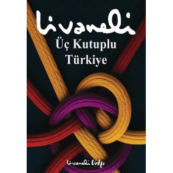 Üç Kutuplu Türkiye