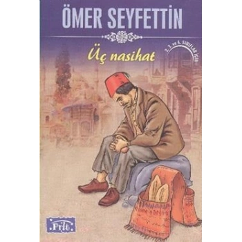 Üç Nasihat