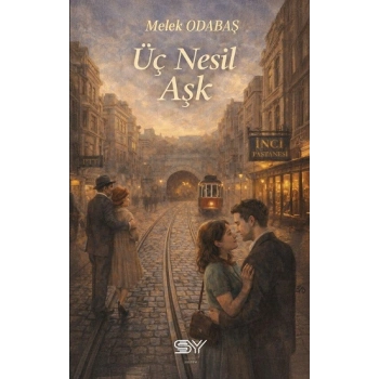 Üç Nesil Aşk