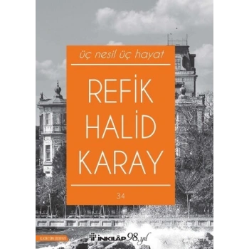 Üç Nesil Üç Hayat