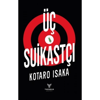 Üç Suikastçı