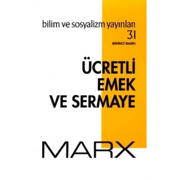 Ücretli Emek ve Sermaye