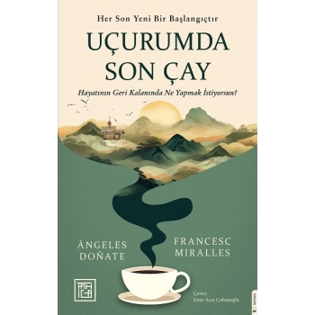 Uçurumda Son Çay