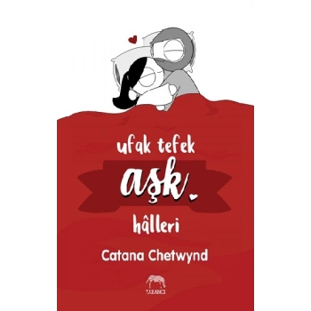 Ufak Tefek Aşk Halleri