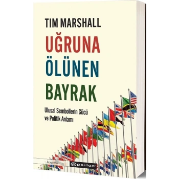 Uğruna Ölünen Bayrak