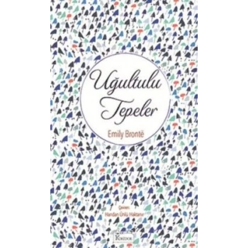 Uğultulu Tepeler (Bez Ciltli)