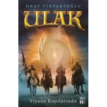 Ulak - Viyana Kapılarında