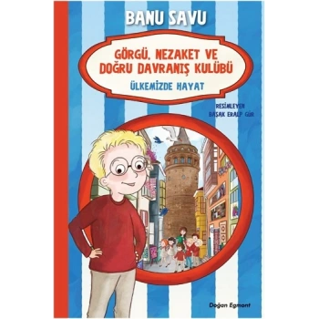 Ülkemizde Hayat 6 - Görgü Nezaket ve Doğru Davranış Kulübü