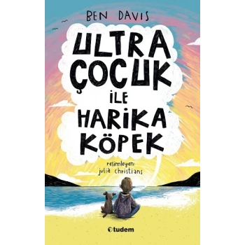 Ultra Çocuk ile Harika Köpek