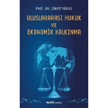 Uluslararası Hukuk ve Ekonomik Kalkınma