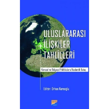 Uluslararası İlişkiler Tahlilleri