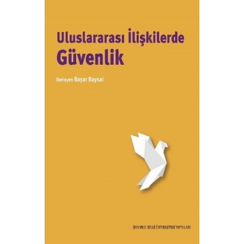 Uluslararası İlişkilerde Güvenlik