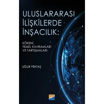 Uluslararası İlişkilerde İnşacılık: