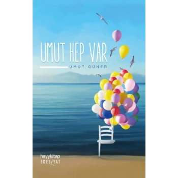 Umut Hep Var