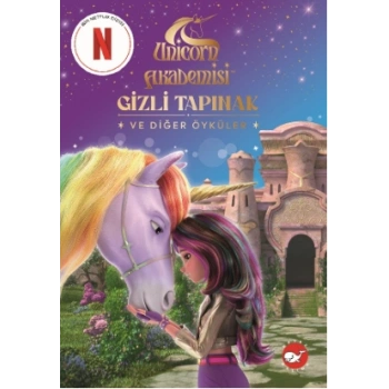 Unicorn Akademisi: Gizli Tapınak ve Diğer Öyküler