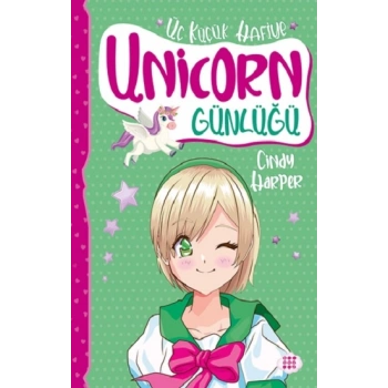 Unicorn Günlüğü 3 - Üç Küçük Hafiye