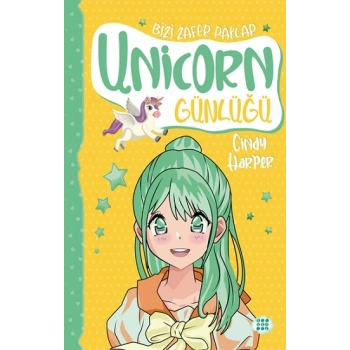Unicorn Günlüğü 8 -  Bizi Zafer Paklar