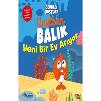 Unutkan Balık Yeni Bir Ev Arıyor