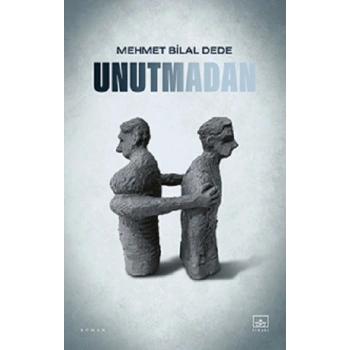 Unutmadan
