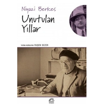 Unutulan Yıllar