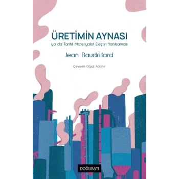 Üretimin Aynası