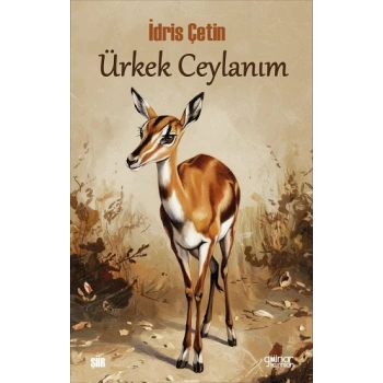 Ürkek Ceylanım