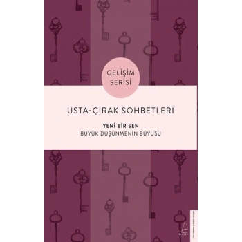 Usta Çırak Sohbetleri - Yeni Bir Sen