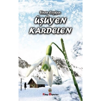 Üşüyen Kardelen