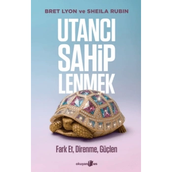 Utancı Sahiplenmek
