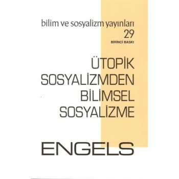 Ütopik Sosyalizmden Bilimsel Sosyalizme