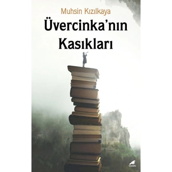 Üvercinka’nın Kasıkları