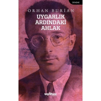 Uygarlık Ardındaki Ahlak