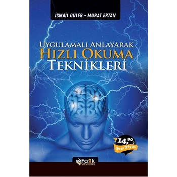 Uygulamalı Anlayarak Hızlı Okuma Teknikleri