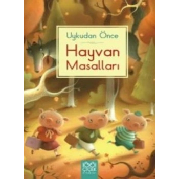 Uykudan Önce Hayvan Masalları