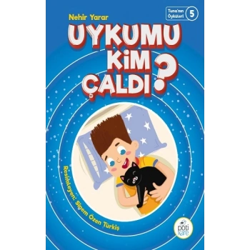 Uykumu Kim Çaldı?
